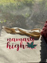 Load image into Gallery viewer, Namaste high tote bag freeshipping - Genie Dreamz Creations
